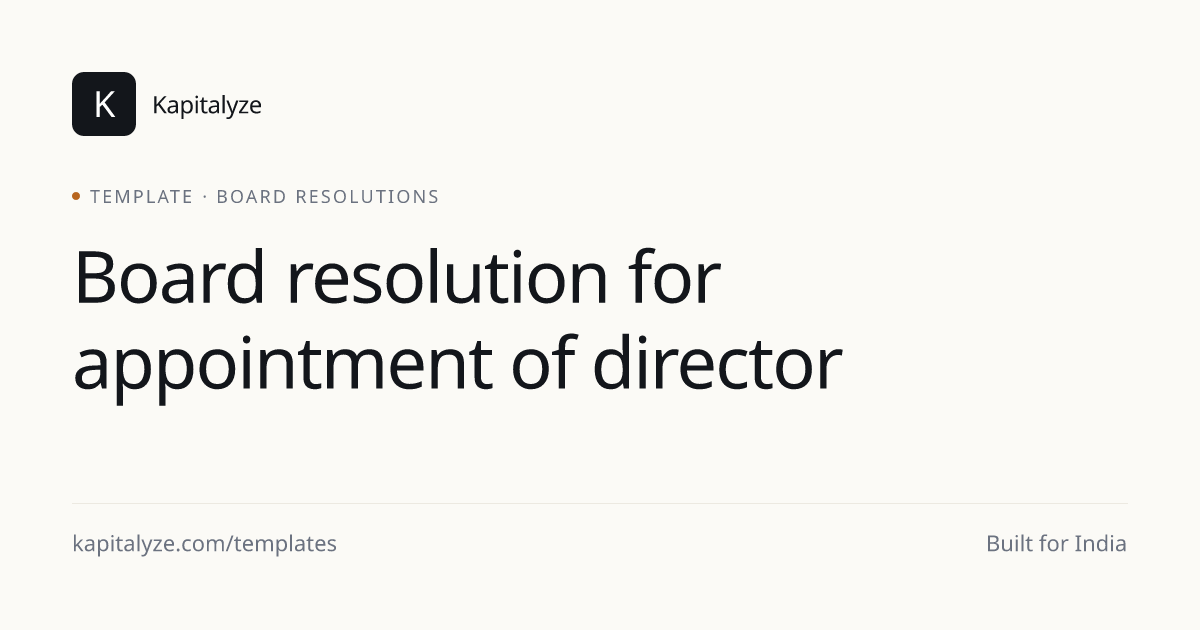Board resolution for appointment of director — India template ...